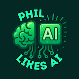 Phil Likes AI