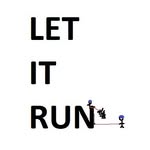Let it Run's profile picture