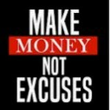 MAKE MONEY NOT EXCUSES's profile picture